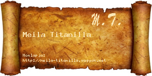 Meila Titanilla névjegykártya